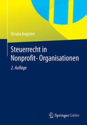 Augsten | Steuerrecht in Nonprofit-Organisationen | Buch | 978-3-8349-3346-1 | sack.de