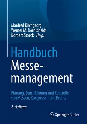 Kirchgeorg / Stoeck / Dornscheidt | Handbuch Messemanagement | Buch | 978-3-8349-3368-3 | sack.de