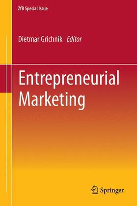 Grichnik / Witt |  Entrepreneurial Marketing | Buch |  Sack Fachmedien