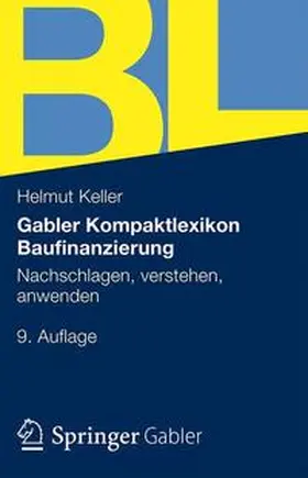 Keller |  Gabler Lexikon Baufinanzierung | Buch |  Sack Fachmedien