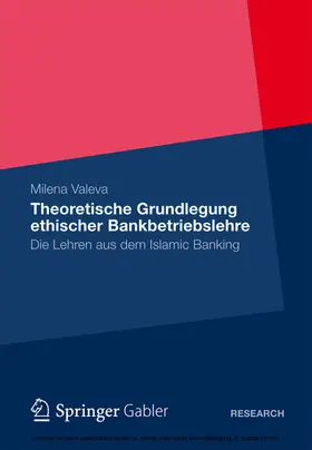 Valeva |  Theoretische Grundlegung ethischer Bankbetriebslehre | eBook | Sack Fachmedien
