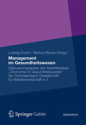 Kuntz / Bazan | Management im Gesundheitswesen | E-Book | sack.de