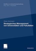 Kohmann |  Kohmann, O: Strategisches Management von Universitäten und F | Buch |  Sack Fachmedien