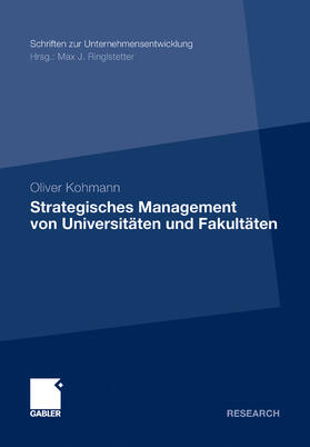 Kohmann | Strategisches Management von Universitäten und Fakultäten | E-Book | sack.de