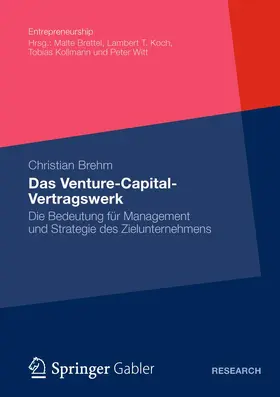 Brehm |  Das Venture-Capital-Vertragswerk | Buch |  Sack Fachmedien