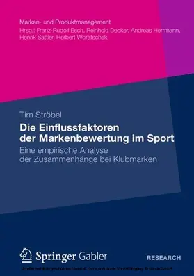 Ströbel | Die Einflussfaktoren der Markenbewertung im Sport | E-Book | sack.de