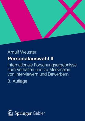 Weuster | Weuster, A: Personalauswahl II | Buch | 978-3-8349-3592-2 | sack.de