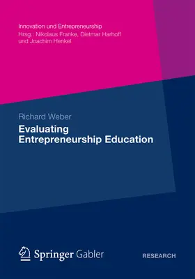 Weber | Evaluating Entrepreneurship Education | E-Book | sack.de