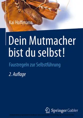 Hoffmann |  Dein Mutmacher bist du selbst! | eBook | Sack Fachmedien
