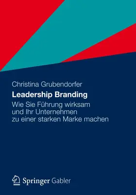 Grubendorfer | Leadership Branding | E-Book | www.sack.de