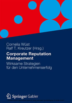 Wüst / Kreutzer |  Corporate Reputation Management | eBook | Sack Fachmedien