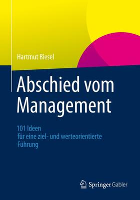 Biesel | Abschied vom Management | E-Book | sack.de