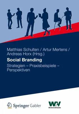 Schulten / Mertens / Horx |  Social Branding | eBook | Sack Fachmedien