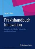 Weis |  Praxishandbuch Innovation | eBook | Sack Fachmedien