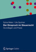 Meier / Spohrer |  Der Einspruch im Steuerrecht | eBook | Sack Fachmedien