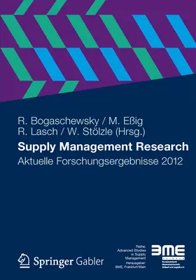 Bogaschewsky / Eßig / Lasch |  Supply Management Research | eBook | Sack Fachmedien