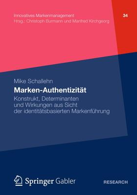 Schallehn | Marken-Authentizität | Buch | 978-3-8349-3943-2 | sack.de