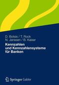 Botsis / Hansknecht / Rock |  Kennzahlen und Kennzahlensysteme für Banken | Buch |  Sack Fachmedien