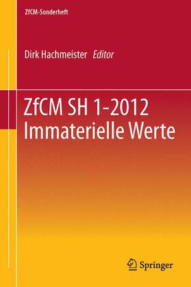 Hachmeister | ZfCM SH 1-2012 Immaterielle Werte | Buch | 978-3-8349-3955-5 | sack.de