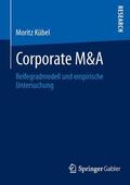 Kübel |  Corporate M&A | Buch |  Sack Fachmedien