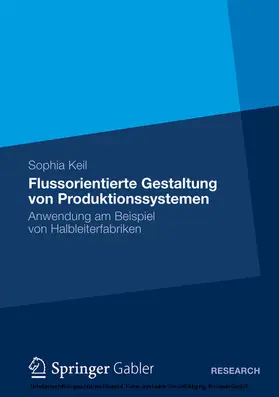 Keil | Flussorientierte Gestaltung von Produktionssystemen | E-Book | www.sack.de