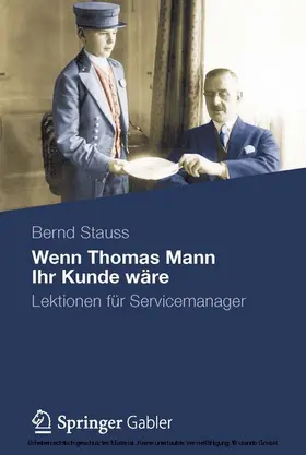 Stauss | Wenn Thomas Mann Ihr Kunde wäre | E-Book | www.sack.de