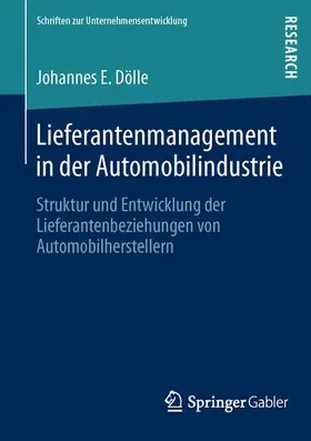 Dölle |  Lieferantenmanagement in der Automobilindustrie | Buch |  Sack Fachmedien