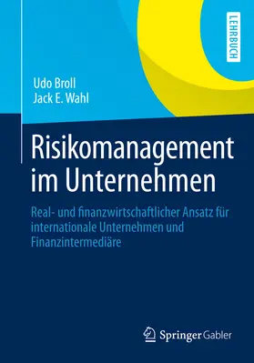 Broll / Wahl |  Risikomanagement im Unternehmen | eBook | Sack Fachmedien
