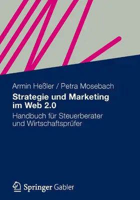 Heßler / Mosebach | Strategie und Marketing im Web 2.0 | E-Book | sack.de