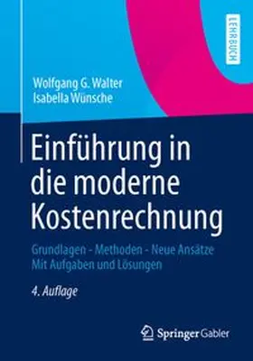Walter / Wünsche | Einführung in die moderne Kostenrechnung | E-Book | www.sack.de
