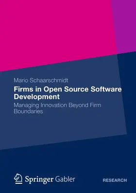 Schaarschmidt |  Firms in Open Source Software Development | Buch |  Sack Fachmedien