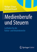 Schaar / Knauft |  Medienberufe und Steuern | eBook | Sack Fachmedien