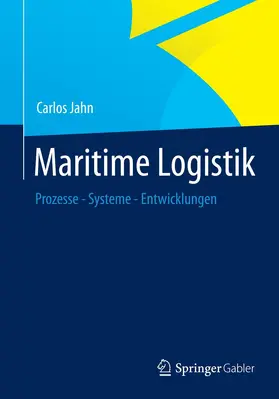 Jahn |  Maritime Logistik | Buch |  Sack Fachmedien