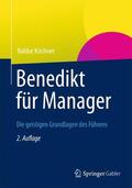 Kirchner |  Kirchner, B: Benedikt für Manager | Buch |  Sack Fachmedien