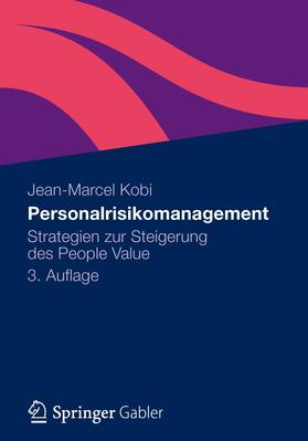 Kobi | Personalrisikomanagement | Buch | 978-3-8349-4209-8 | sack.de