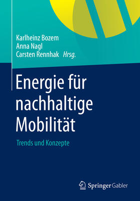 Bozem / Nagl / Rennhak | Energie für nachhaltige Mobilität | E-Book | sack.de
