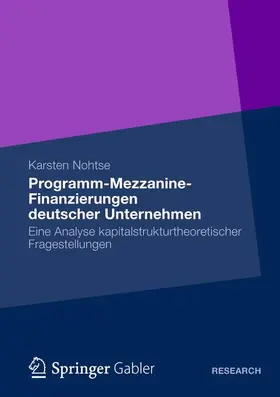 Nohtse |  Programm-Mezzanine-Finanzierungen deutscher Unternehmen | Buch |  Sack Fachmedien