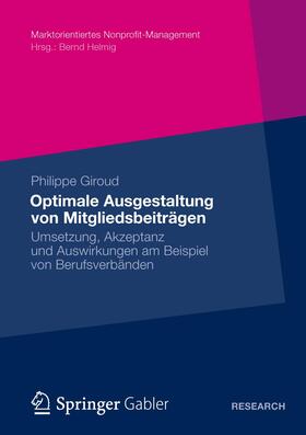 Giroud | Optimale Ausgestaltung von Mitgliedsbeiträgen | Buch | 978-3-8349-4241-8 | sack.de