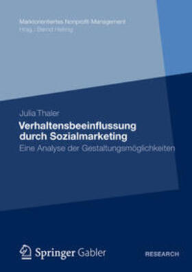 Thaler | Thaler, J: Verhaltensbeeinflussung durch Sozialmarketing | Buch | 978-3-8349-4270-8 | sack.de