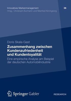 Skala-Gast | Skala-Gast, D: Zusammenhang zwischen Kundenzufriedenheit und | Buch | 978-3-8349-4274-6 | sack.de