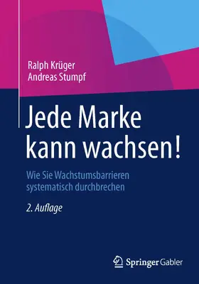 Krüger / Stumpf |  Jede Marke kann wachsen! | eBook | Sack Fachmedien