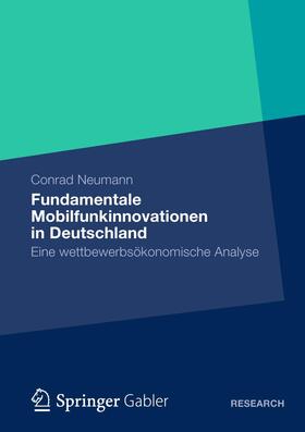Neumann | Neumann, C: Fundamentale Mobilfunkinnovationen in Deutschl. | Buch | sack.de