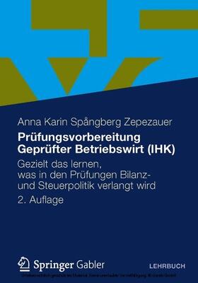Spångberg Zepezauer | Prüfungsvorbereitung Geprüfter Betriebswirt (IHK) | E-Book | sack.de