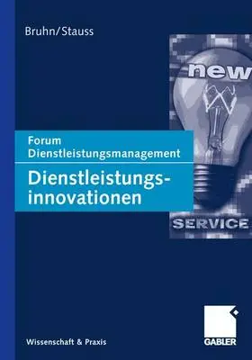 Stauss / Bruhn |  Dienstleistungsinnovationen | Buch |  Sack Fachmedien