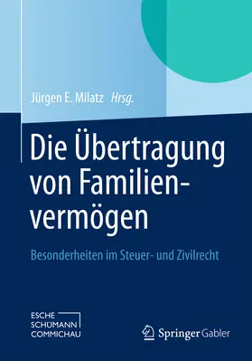 Milatz | Die Übertragung von Familienvermögen | E-Book | www.sack.de