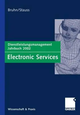 Stauss / Bruhn | Electronic Services | Buch | 978-3-8349-4417-7 | www.sack.de