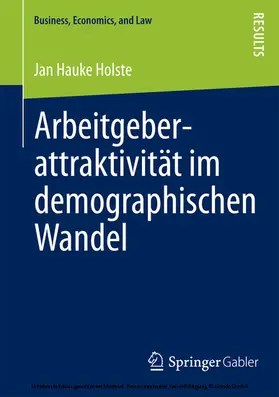 Holste | Arbeitgeberattraktivität im demographischen Wandel | E-Book | sack.de