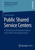 Schwarz |  Public Shared Service Centers | Buch |  Sack Fachmedien