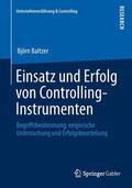 Baltzer |  Einsatz und Erfolg von Controlling-Instrumenten | Buch |  Sack Fachmedien