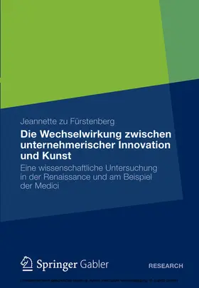 zu Fürstenberg | Die Wechselwirkung zwischen unternehmerischer Innovation und Kunst | E-Book | sack.de